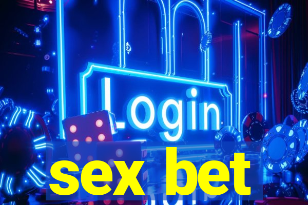 sex bet