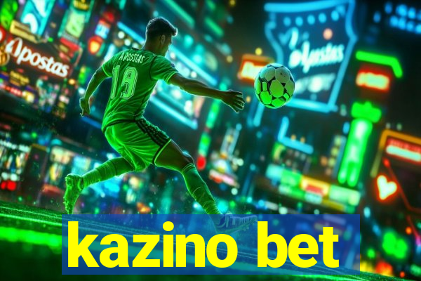 kazino bet