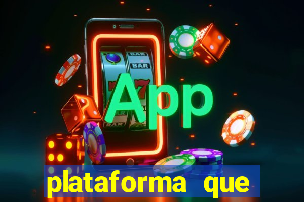 plataforma que est谩 pagando agora