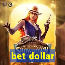 bet dollar