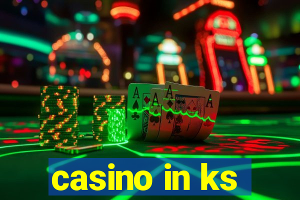 casino in ks