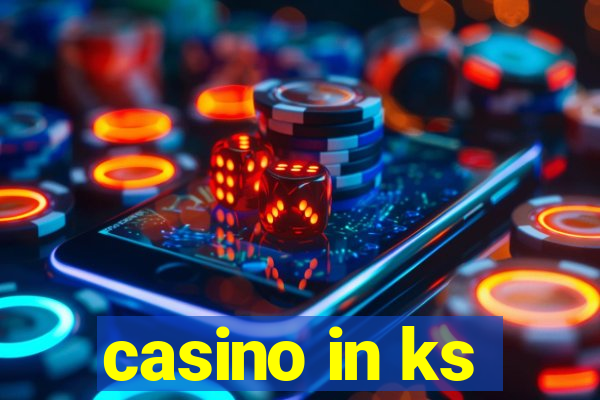 casino in ks