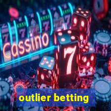 outlier betting