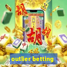 outlier betting