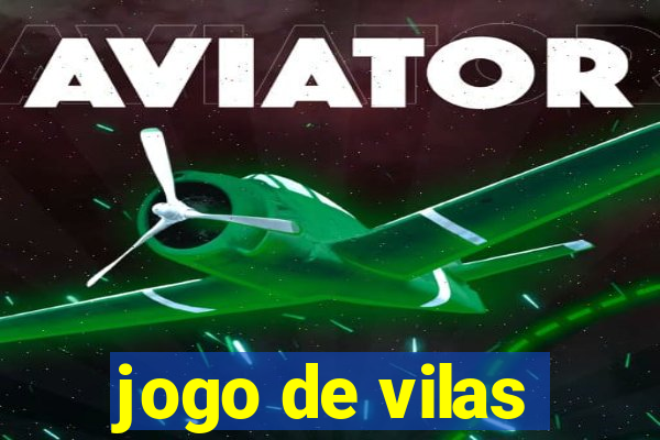 jogo de vilas