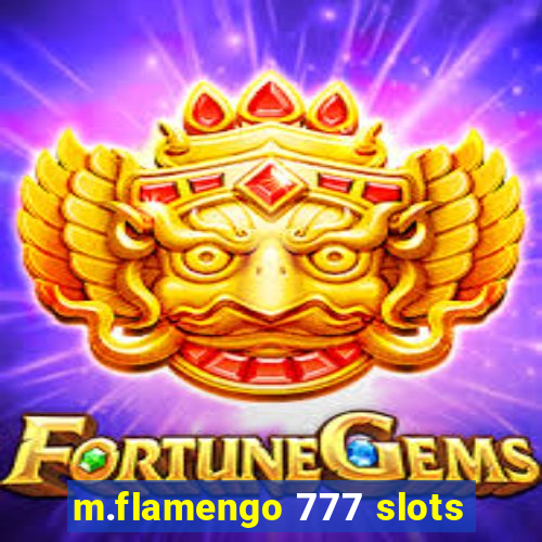 m.flamengo 777 slots