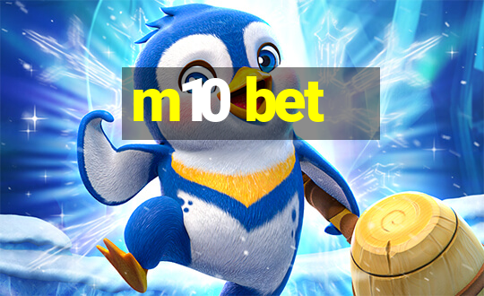 m10 bet