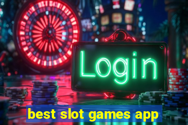 best slot games app