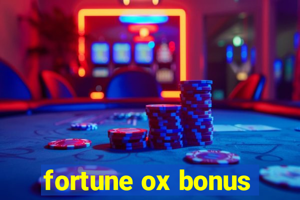 fortune ox bonus