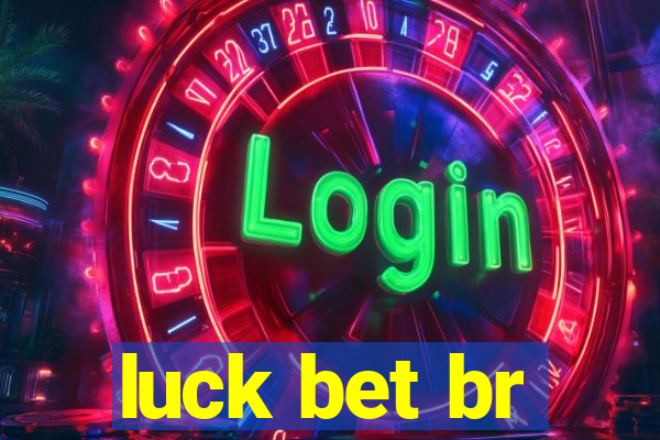 luck bet br