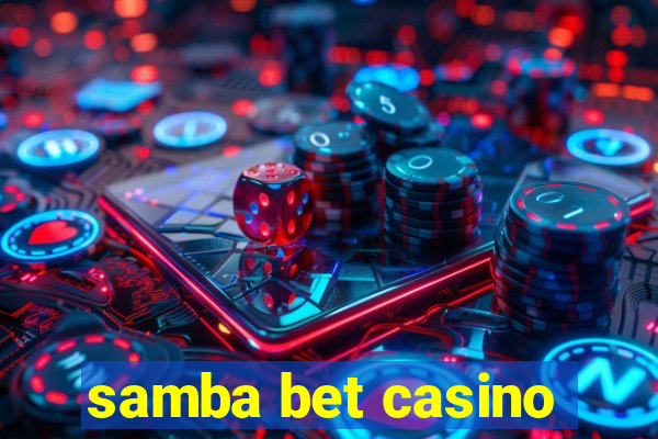 samba bet casino