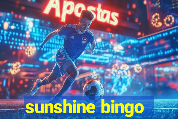 sunshine bingo