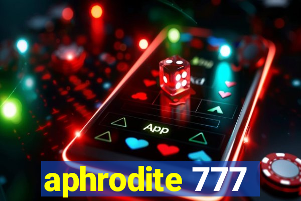 aphrodite 777