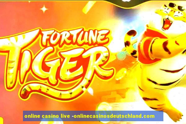 online casino live -onlinecasinosdeutschland.com