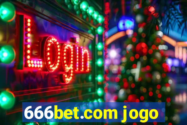 666bet.com jogo