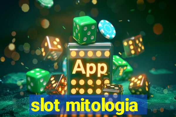 slot mitologia