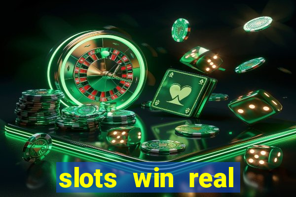 slots win real money no deposit