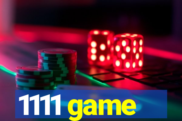 1111 game