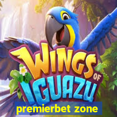 premierbet zone