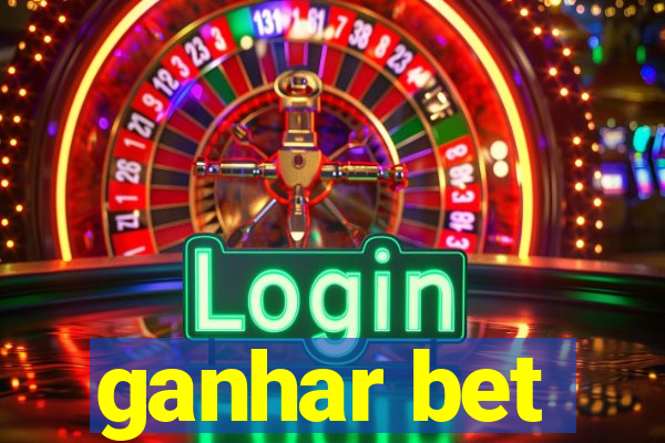 ganhar bet