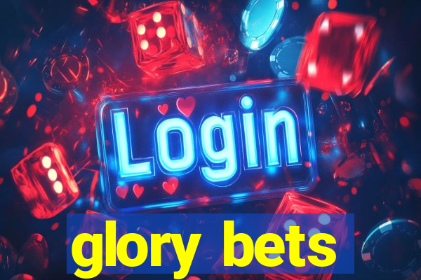 glory bets