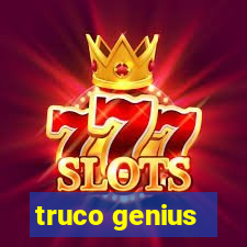 truco genius