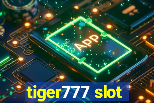 tiger777 slot