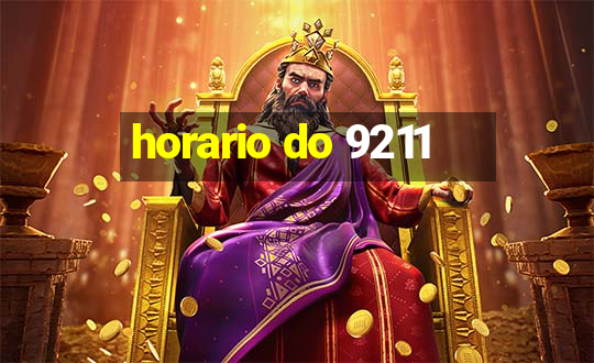 horario do 9211