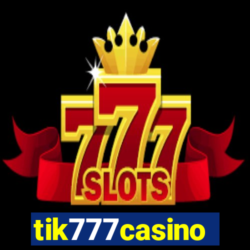 tik777casino