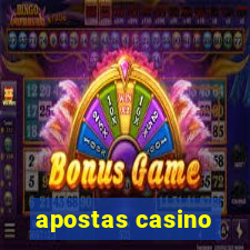 apostas casino