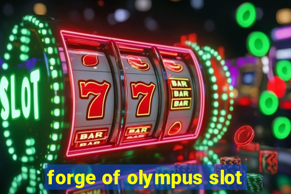 forge of olympus slot