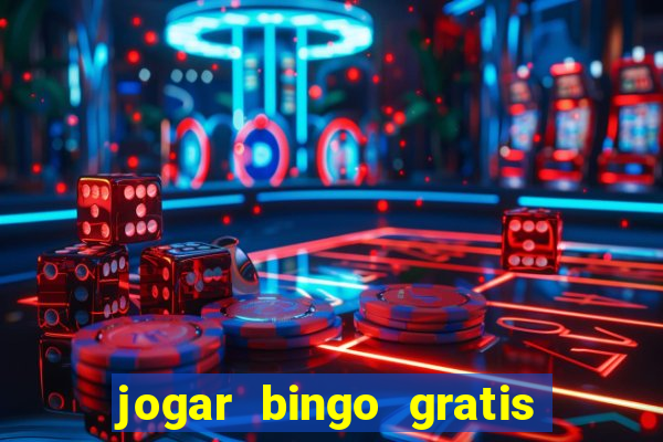 jogar bingo gratis no lotoplay