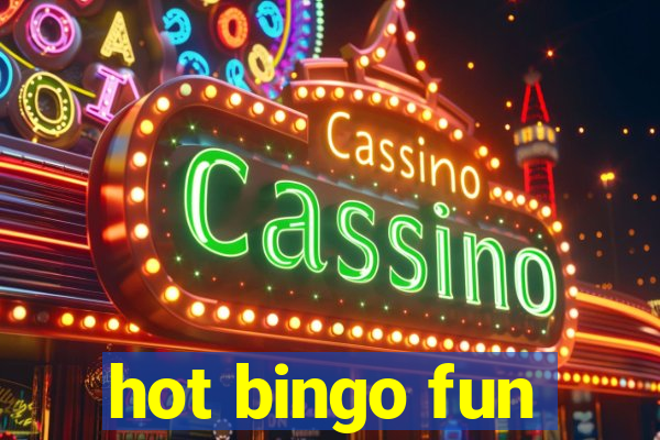 hot bingo fun