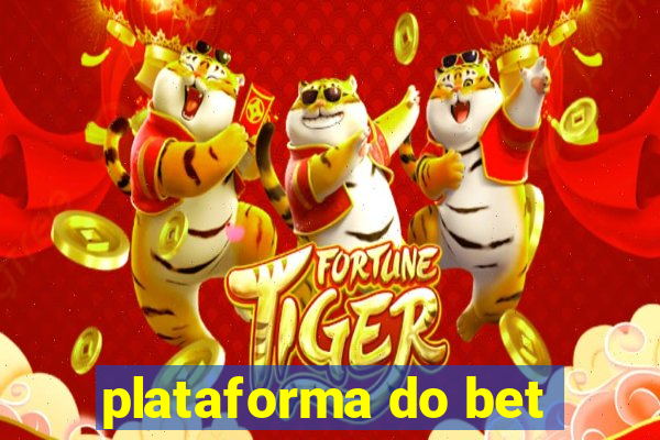 plataforma do bet