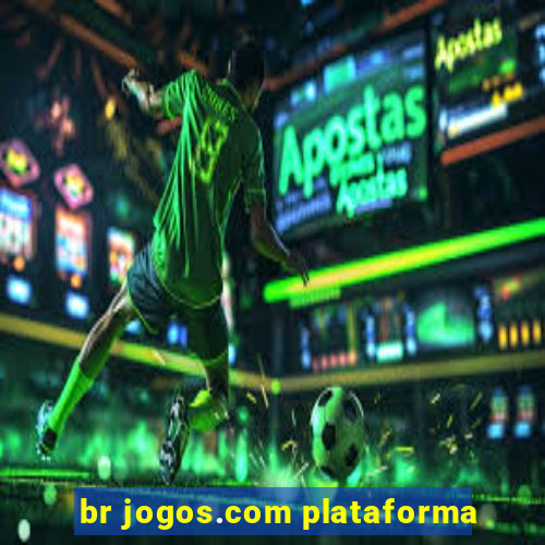 br jogos.com plataforma