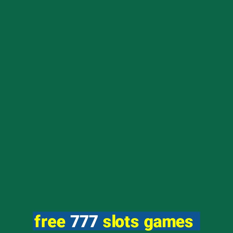 free 777 slots games