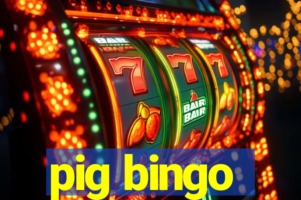 pig bingo