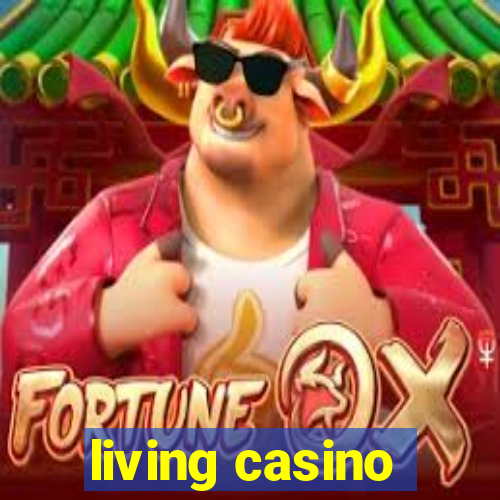 living casino