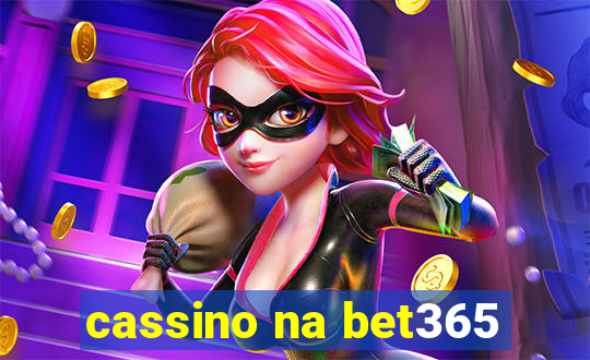 cassino na bet365