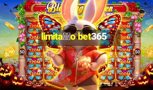 limita莽茫o bet365