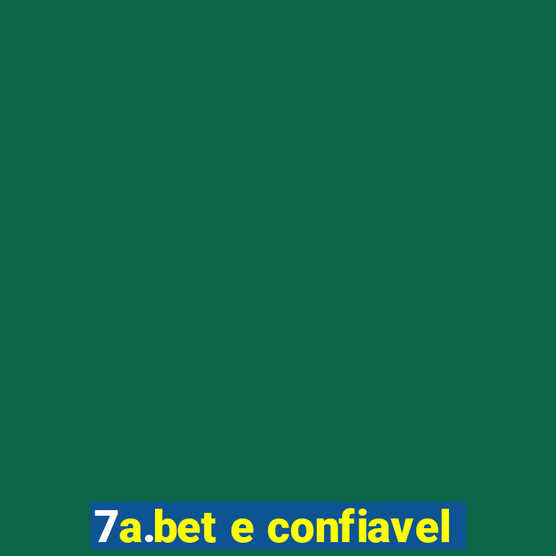 7a.bet e confiavel