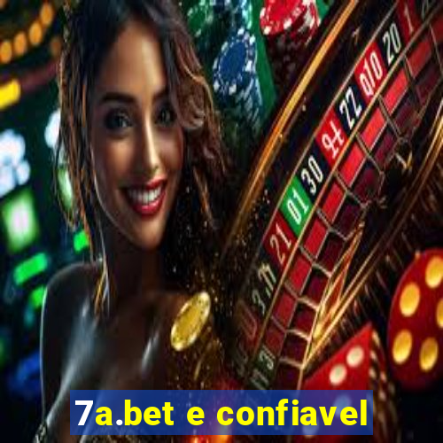 7a.bet e confiavel