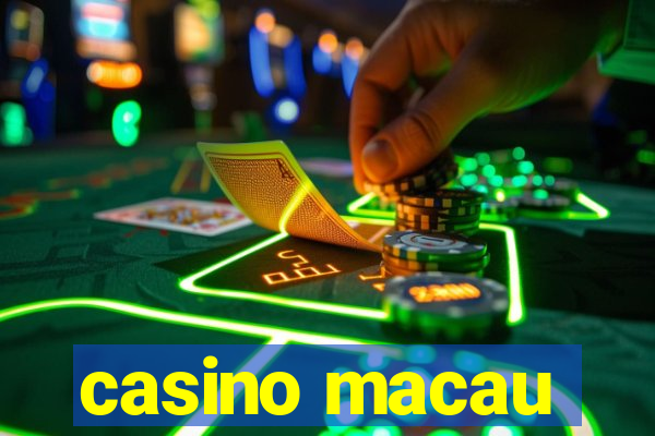 casino macau