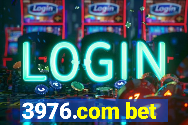 3976.com bet