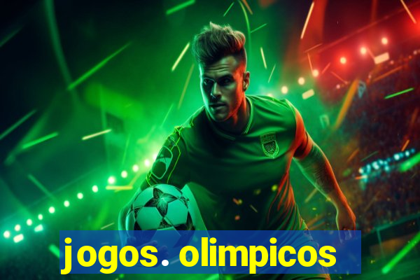 jogos. olimpicos