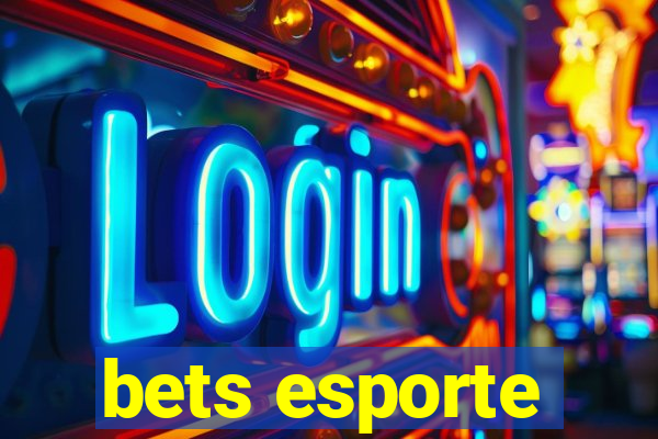 bets esporte