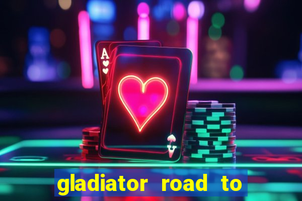 gladiator road to rome slot