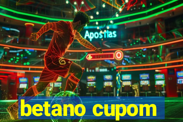 betano cupom