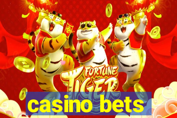 casino bets