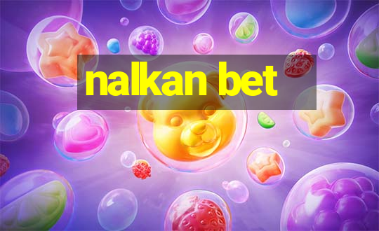 nalkan bet